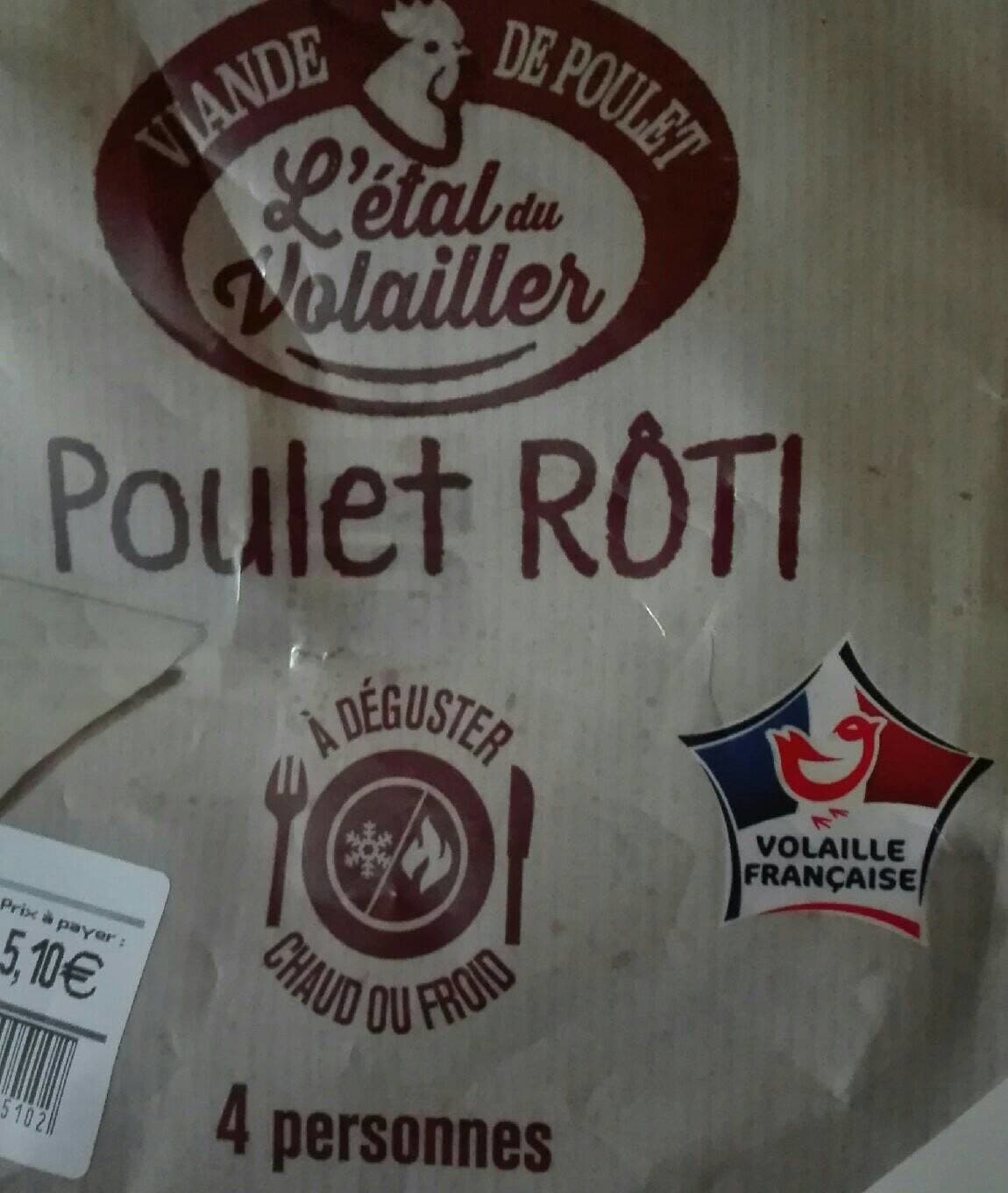L Etal Du Volailler Poulet rôti traité en salaison packshot