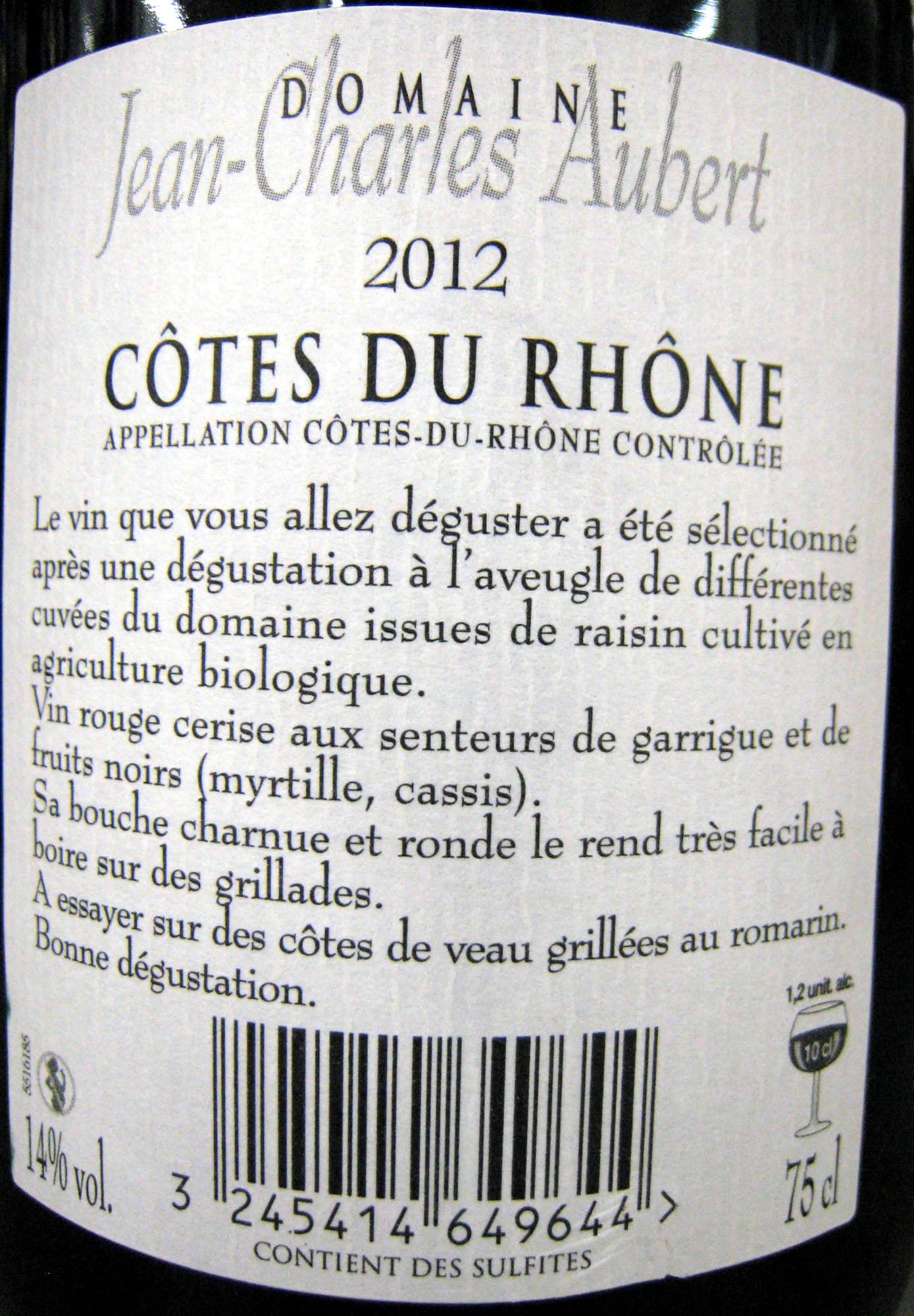 Domaine Jean-Claude Aubert Côtes du Rhône 2012 AOC Bio Domaine Jean-Claude Aubert packshot