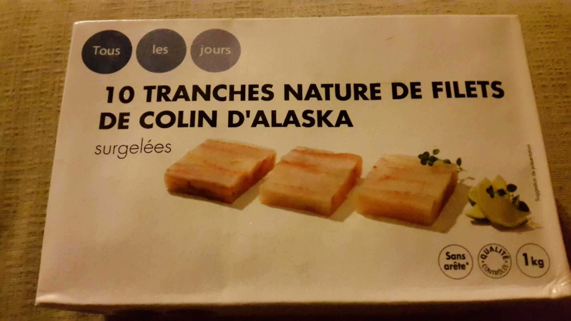 Tous les jours 10 Tranches nature de filets de colin d' Alaska surgelées packshot